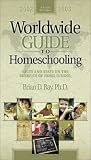 Worldwide Guide to Homeschooling: Facts and Stats on the Benefits of Home School 2002-2003 (Worldwide Guide to Homeschooling)