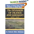 The Invasion of France and Germany 1944 - 1945 (History of United States Naval Operations in World War II, 11) by Samuel Eliot Morison