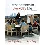 Presentations in Everyday Life (3rd Edition)