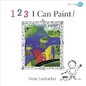 123 I Can Paint! (Starting Art)