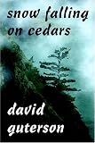 Snow Falling on Cedars