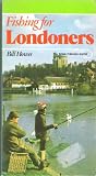 Fishing for Londoners