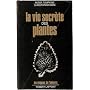 La vie secr�te des plantes de Tompkins Peter