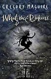 What-the-dickens: The Story of a Rogue Tooth Fairy Gregory Maguire