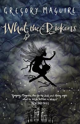 What-the-Dickens: The Story of a Rogue Tooth Fairy