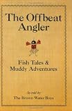 The Offbeat Angler