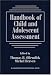 Handbook of Child and Adolescent Assessment (General Psychology Series, Vol 167)