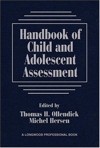 Handbook of Child and Adolescent Assessment (General psychology series, vol 167)