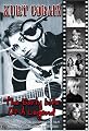 Kurt Cobain: The Early Life of a Legend