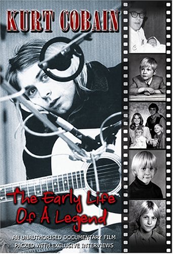 CD-Charts  DVD : Kurt Cobain: The Early Life of a Legend