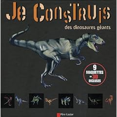 Je construis des dinosaures g�ants