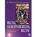 Run, Shepherds, Run: Poems For Advent And Christmas