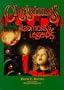 Christmas Traditions & Legends: Traditions and Legends