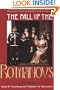 The Fall of the Romanovs: Political Dreams and Personal Struggles in a Time of Revolution (Annals of Communism Series)