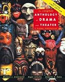 The Longman Anthology of Drama and Theater: A Global Perspective