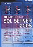 Découvrir SQL Server 2005