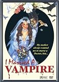 I Married a Vampire