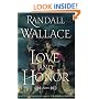 Love and Honor: A Novel