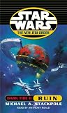 Dark Tide II: Ruin (Star Wars: The New Jedi Order, Book 3)