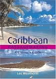Caribbean Passagemaking: A Cruiser's Guide