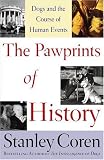 The Pawprints of History: Dogs and the Course of Human Events