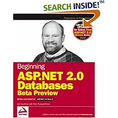 Beginning ASP.Net 2.0 Databases: Beta Preview (Programmer to Programmer)