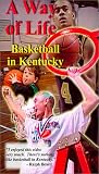 A Way of Life, Basketball in Kentucky [VHS]