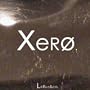 Xero: Turn-of-the-Millenia (Zero)