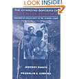 The Changing Borders of Juvenile Justice: Transfer of Adolescents to the Criminal Court (The John D. and Catherine T.... by Jeffrey Fagan and Franklin E. Zimring