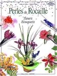 Perles de rocaille : Fleurs, bouquets