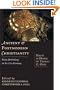 Ancient & Postmodern Christianity: Paleo-Orthodoxy in the 21st Century--Essays In Honor of Thomas C. Oden
