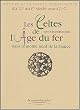 Les Celtes de l'Age du fer dans la moiti� nord de la France