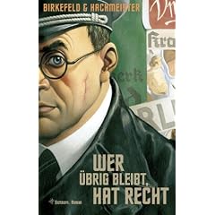 Wer �brig bleibt, hat recht
