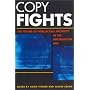 Copy Fights: The Future of Intellectual Property in the Information Age