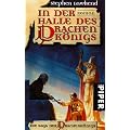 In der Halle des Drachenk�nigs: Die Saga des Drachenk�nigs. Roman