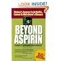 Beyond Aspirin : Nature's Challenge to Arthritis, Cancer & Alzheimer's Disease