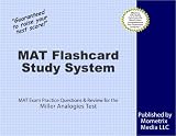 MAT Flashcard Study System: MAT Exam Practice Questions & Review for the Miller Analogies Test