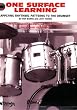 One Surface Learning: Applying Rhythmic Patterns to the Drumset