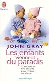 Les enfants viennent du paradis