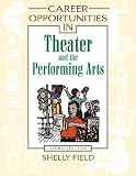 Buy : Career Opportunities in Theater And the Performing Arts