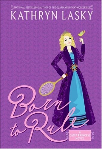 Cover of Camp Princess 1: Born to Rule