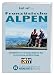  : Lust auf . . ., Franz&ouml;sische Alpen: Motorradtouren zu den h&ouml;chsten Gipfeln der Alpen