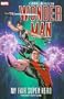 Wonder Man: My Fair Super Hero