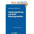 Anpassungsst�rung und akute Belastungsreaktion