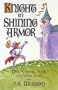 Knight in Shining Armor: Discovering Your Lifelong Love