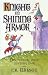 Knight in Shining Armor: Discovering Your Lifelong Love