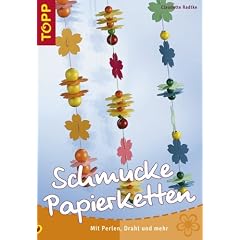 Schmucke Papierketten (Broschiert)