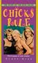 Chicks Rule: The Story of the Dixie Chicks