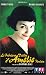 Le Fabuleux destin d'Amélie Poulain Le Fabuleux destin d'Amélie Poulain