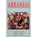 Arkansas: A Narrative History